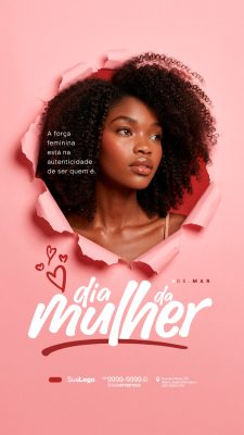 Dia da Mulher A força feminina está na autenticidade PSD Editável