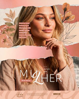 Dia Internacional da Mulher 08 de Março  Floresça Arte para Mídias Sociais PSD Editável