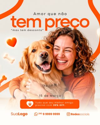 Promoção Pet Shop Amor que não tem preço 20% OFF PSD Editável