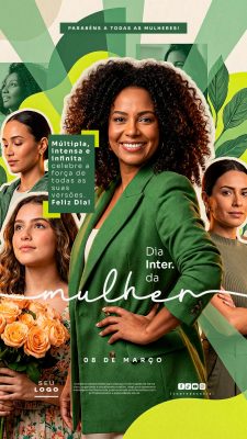 Dia da Mulher 08 de Março Story Múltipla Intensa Infinita Celebração PSD Editável