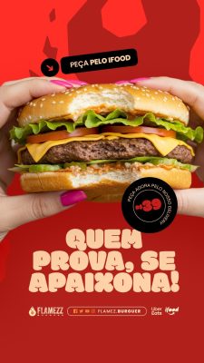 Story Hamburgueria Quem Prova  Se Apaixona! PSD Editável