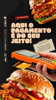 Story Hamburgueria Aqui o Pagamento é do Seu Jeito PSD Editável