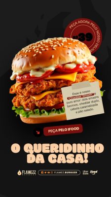 Story Hamburgueria  Hambúrguer o Queridinho da Casa PSD Editável