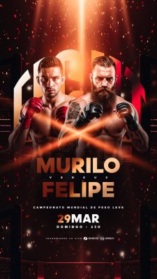 Story Luta Murilo vs Felipe Campeonato Mundial de Peso Leve 29 Mar PSD Editável