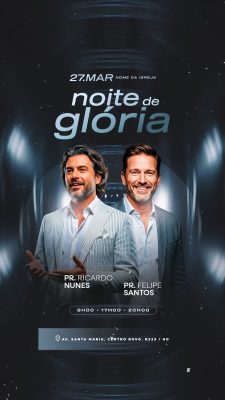 Story Evento Noite de Glória PSD Editável