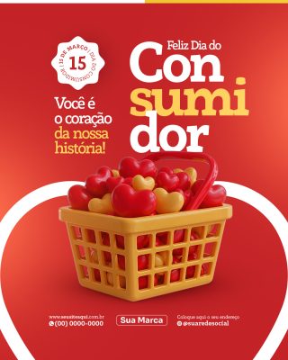 Dia do Consumidor 15 de Março Coração da Nossa História PSD Editável
