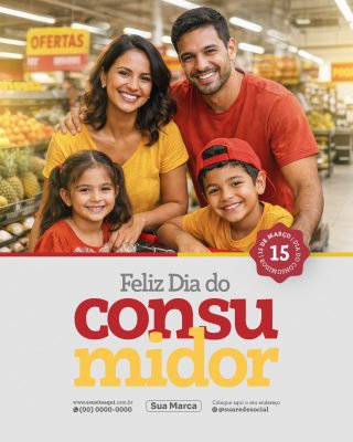 Dia do Consumidor Feliz 15 de Março Família no Mercado PSD Editável