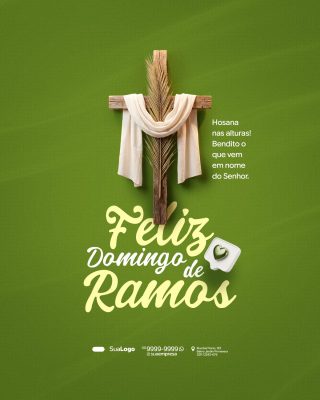 Domingo de Ramos Hosana Bendito o Que Vem no Nome do Senhor PSD Editável