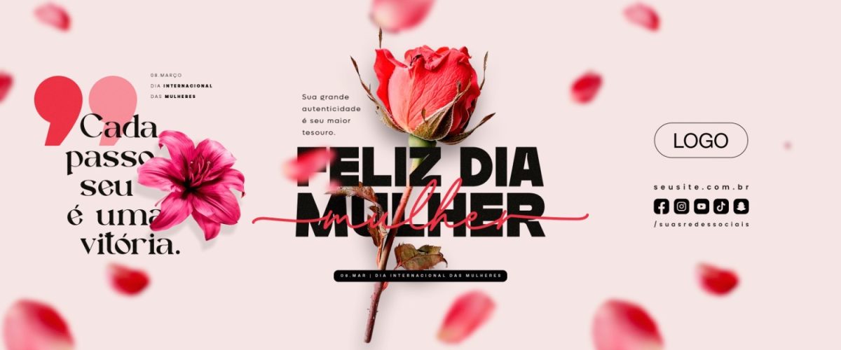 Dia Internacional da Mulher Feliz Dia Mulher Banner Floral PSD Editável