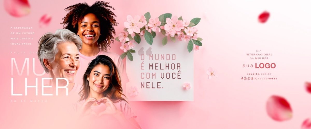 Carrossel Dia Internacional da Mulher 8 de Março Empoderamento PSD Editável