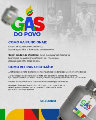 Gás do Povo Benefício Social Informações Detalhadas PSD Editável