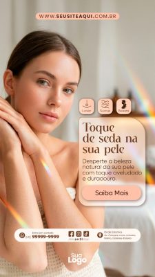 Story Beleza Toque de Seda na Sua Pele Instagram Stories PSD Editável
