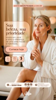 Story Beleza Sua Prioridade Pele Macia e Hidratada Comece Hoje PSD Editável