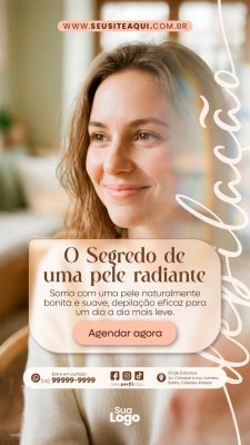 Story Beleza Depilação Segredo de uma Pele Radiante Story PSD Editável