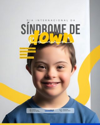 Dia Internacional da Síndrome de Down Inclusão e Apoio PSD Editável