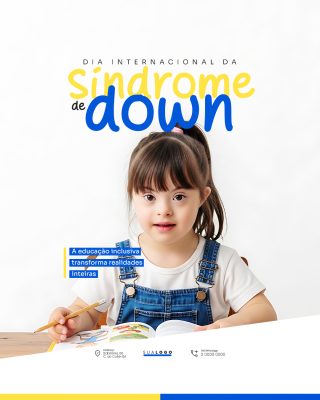 Dia Internacional da Síndrome de Down Educação Inclusiva PSD Editável