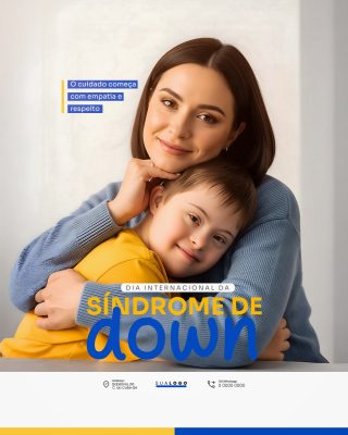 Síndrome de Down Dia Internacional Campanha Empatia Respeito PSD Editável