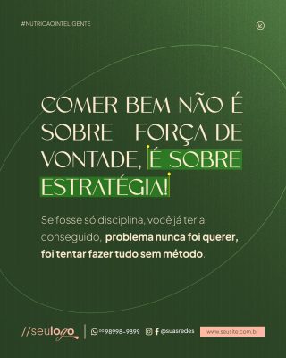 Nutrição Inteligente Comer Bem Não é Força de Vontade Estratégia PSD Editável