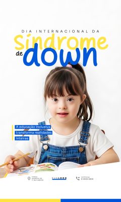 Dia Internacional Sindrome de Down Educação Inclusiva PSD Editável