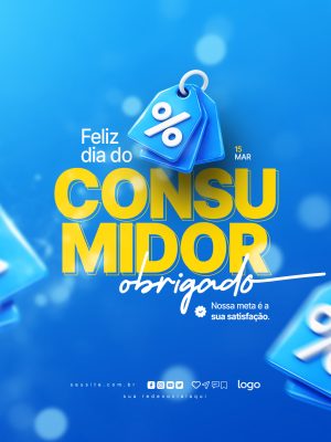 Dia do Consumidor Feliz Dia do Consumidor Obrigado PSD Editável