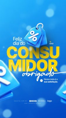 Dia do Consumidor 15 Março Obrigado por sua satisfação PSD Editável