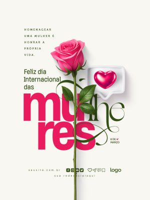 Mulheres Feliz Dia Internacional 8 de Março Homenagem Floral PSD Editável