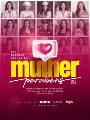 Dia da Mulher Parabéns Dia Internacional da Mulher 08 MAR PSD Editável