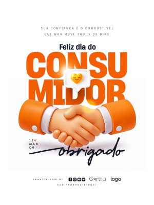 Feliz dia do Consumidor 15 de Março Obrigado PSD Editável