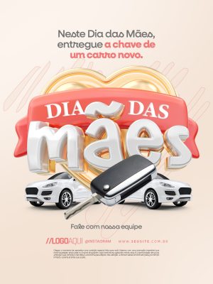 Dia das Mães Entregue Chave de Carro Novo PSD Editável