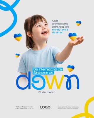 Síndrome de Down Conscientizacao 21 de Março Banner Positivo PSD Editável