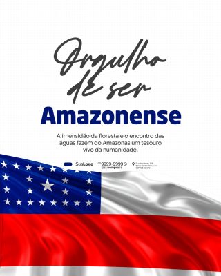 Amazonense Orgulho de Ser Template Promoção Regional PSD Editável