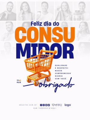 Dia do Consumidor Feliz Dia Qualidade e Respeito Obrigada PSD Editável