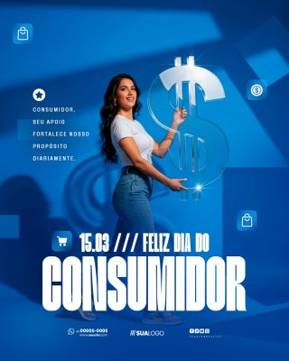 Consumidor Feliz Dia 15.03 Design de Redes Sociais PSD Editável