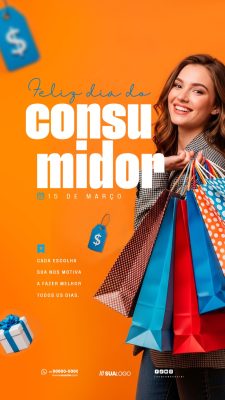 Story Dia do Consumidor 15 de Março Celebre Suas Escolhas PSD Editável