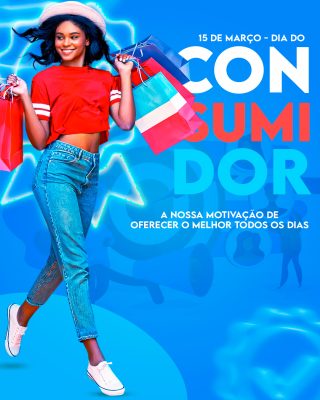 Dia Consumidor 15 de Março Oferta Marketing Digital PSD Editável
