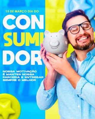 Dia do Consumidor 15 de Março Oferta Especial PSD Editável