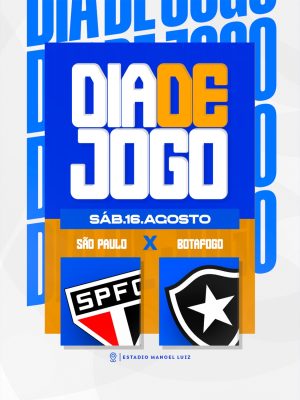Dia de Jogo São Paulo Botafogo Sábado 16 Agosto Estádio Manoel Luiz Poster PSD Editável