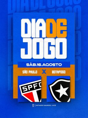 Dia de Jogo São Paulo x Botafogo Sáb 16 de Agosto PSD Editável