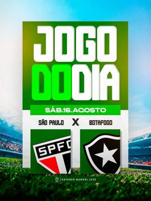 Jogo do Dia Sábado 16 Agosto Futebol Clássico PSD Editável