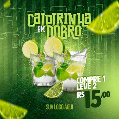 Caipirinha em Dobro Compre 1 Leve 2 por R$ 15,00 PSD Editável