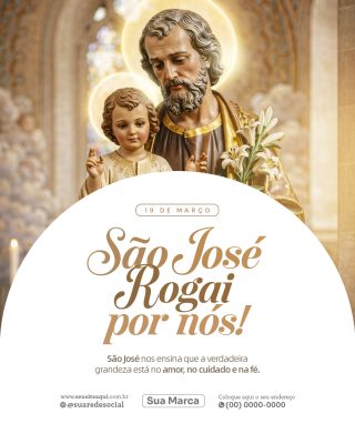 São José Rogai por Nós 19 de Março Post Religioso PSD Editável