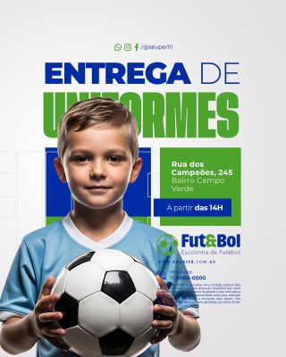 Entrega de Uniformes Escolinha de Futebol PSD Editável