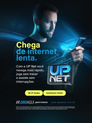 UP Net Chega de Internet Lenta Wi-Fi e Instalação Grátis PSD Editável