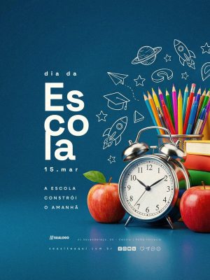 Dia da Escola 15 de Março A Escola Constrói o Amanhã PSD Editável