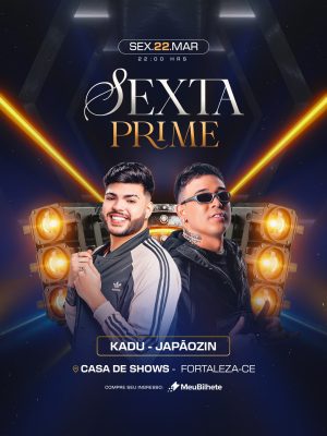 Sexta Prime Kadu Japãozin Flyer Evento PSD Editável