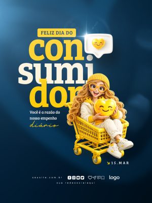 Dia do Consumidor 15 de Março Arte Festiva e Alegre PSD Editável