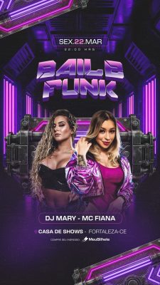 Baile Funk Sex. 22 Mar DJ Mary MC Fiana Flyer PSD Editável