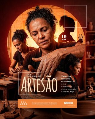 Dia Nacional do Artesão 19 de Março Valorize o Trabalho Artesanal PSD Editável