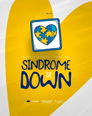 Síndrome de Down Dia Internacional 21 Mar Conscientização PSD Editável