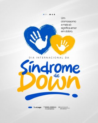 Síndrome de Down Dia Internacional Amor em Dobro PSD Editável